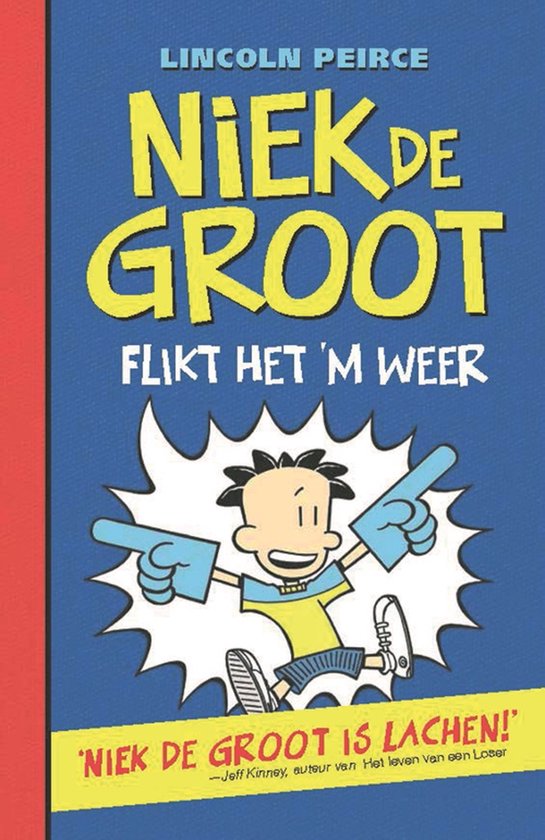 Niek de Groot 2 Niek de Groot flikt het ’m weer boek