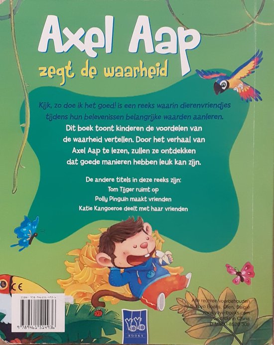 Kijk, zo doe ik het goed! - axel aap zegt de waarheid