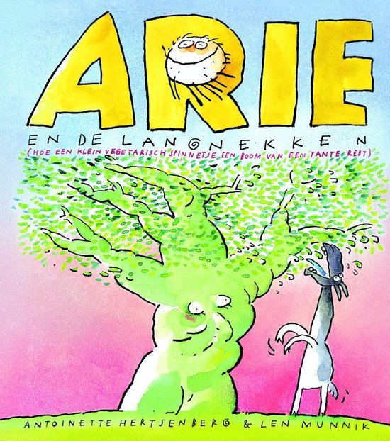Arie en de langnekken: (hoe een klein vegetarisch spinnetje een boom van een tante redt)