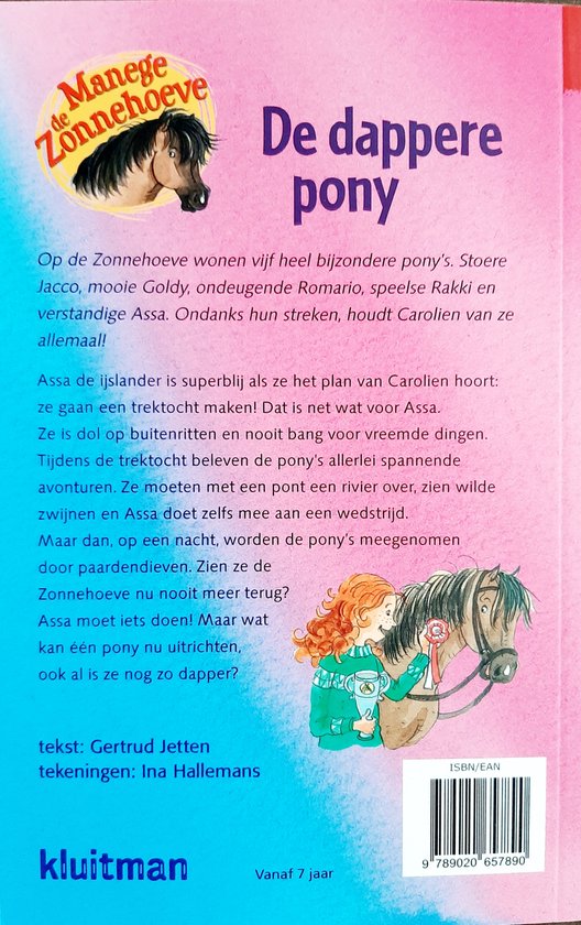 Manege de Zonnehoeve - De dappere pony - Boek