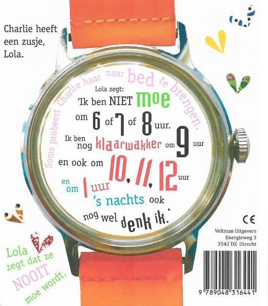 Ik ben niet moe en ik ga zeker niet naar bed - Boek