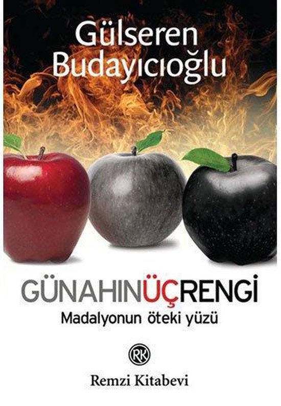 Günahın Üç Rengi - Madalyonun Öteki Yüzü