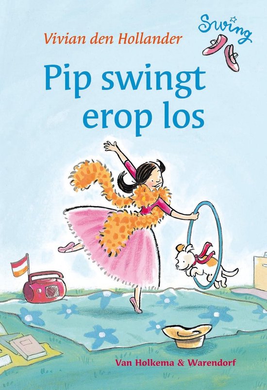 Pip swingt erop los & Pip is een ster - Vivian den Hollander
