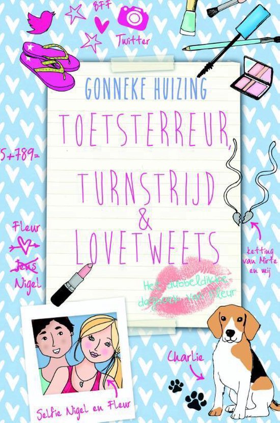 Toetsterreur, turnstrijd en lovetweets - Boek
