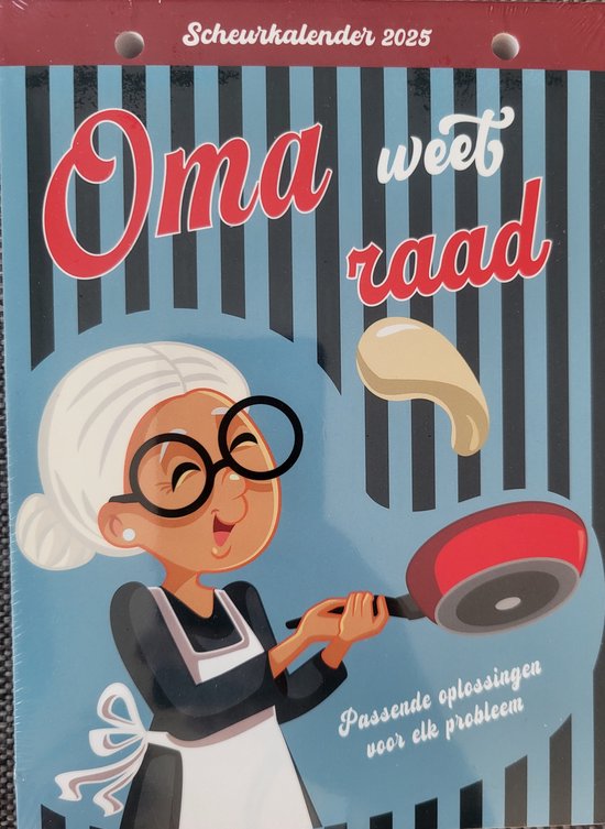 Scheurkalender Oma weet raad 2025 – Kalender 2025 boordevol tips en