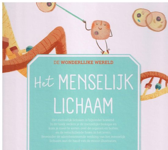 De wondere wereld - Het menselijk lichaam - Boek