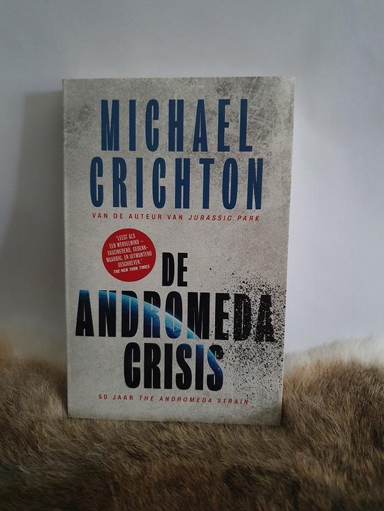 Michael Crichton - Andromeda - De Andromeda crisis (Special Book&Service 2021)